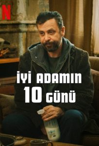 فيلم 10 Days of a Good Man 2023 مترجم فيلم 10 Days of a Good Man 2023 مترجم
