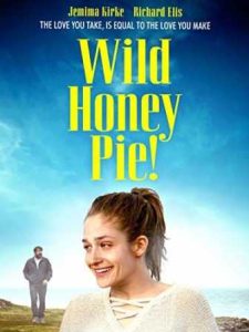 فيلم Wild Honey Pie 2018 مترجم فيلم Wild Honey Pie 2018 مترجم