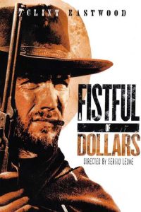فيلم A Fistful Of Dollars 1964 مترجم فيلم A Fistful Of Dollars 1964 مترجم
