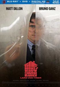 فيلم The House That Jack Built 2018 مترجم فيلم The House That Jack Built 2018 مترجم