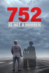 فيلم 752 Is Not a Number 2022 مترجم فيلم 752 Is Not a Number 2022 مترجم