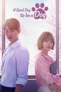 مسلسل A Good Day to Be a Dog موسم 1 حلقة 4 مسلسل A Good Day to Be a Dog موسم 1 حلقة 4