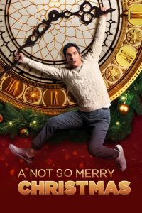 فيلم A Not So Merry Christmas 2022 مترجم فيلم A Not So Merry Christmas 2022 مترجم