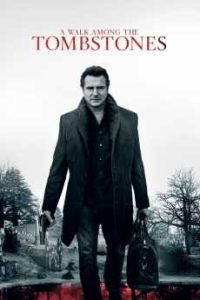 فيلم A Walk Among the Tombstones 2014 مترجم فيلم A Walk Among the Tombstones 2014 مترجم