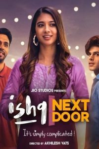 مسلسل Ishq Next Door 2023 موسم 1 حلقة 5 مسلسل Ishq Next Door 2023 موسم 1 حلقة 5