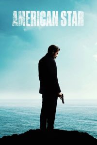 فيلم American Star 2024 مترجم فيلم American Star 2024 مترجم