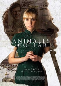فيلم Animales sin collar 2018 مترجم فيلم Animales sin collar 2018 مترجم