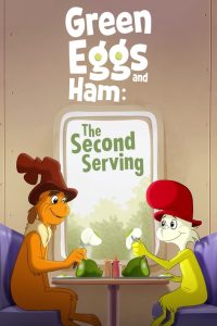 مسلسل Green Eggs and Ham موسم 2 حلقة 1 مسلسل Green Eggs and Ham موسم 2 حلقة 1