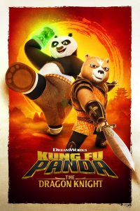 انمي Kung Fu Panda: The Dragon Knight موسم 1 حلقة 11 والاخيرة انمي Kung Fu Panda: The Dragon Knight موسم 1 حلقة 11 والاخيرة