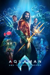 فيلم 2023 Aquaman and the Lost Kingdom مترجم فيلم 2023 Aquaman and the Lost Kingdom مترجم