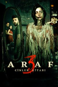 فيلم Araf 3: Cinler Kitabi 2019 مترجم فيلم Araf 3: Cinler Kitabi 2019 مترجم