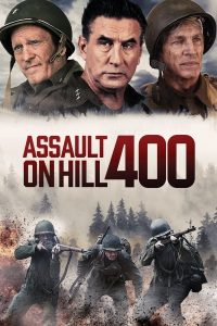 فيلم Assault on Hill 400 2023 مترجم فيلم Assault on Hill 400 2023 مترجم