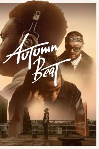 فيلم Autumn Beat 2022 مترجم فيلم Autumn Beat 2022 مترجم