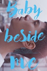 فيلم Baby Beside Me 2017 مترجم فيلم Baby Beside Me 2017 مترجم