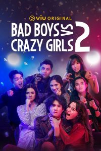 مسلسل Bad Boys vs Crazy Girls موسم 2 حلقة 10 والاخيرة مسلسل Bad Boys vs Crazy Girls موسم 2 حلقة 10 والاخيرة