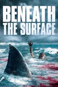 فيلم Beneath the Surface 2022 مترجم فيلم Beneath the Surface 2022 مترجم