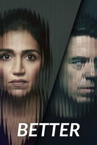 مسلسل Better موسم 1 حلقة 5 والاخيرة مسلسل Better موسم 1 حلقة 5 والاخيرة