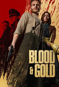 فيلم Blood & Gold 2023 مترجم فيلم Blood & Gold 2023 مترجم