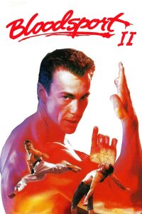 فيلم Bloodsport II 1996 مترجم فيلم Bloodsport II 1996 مترجم