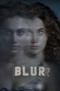 فيلم Blurr 2022 مترجم فيلم Blurr 2022 مترجم