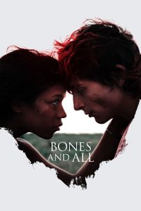 فيلم Bones and All 2022 مترجم فيلم Bones and All 2022 مترجم