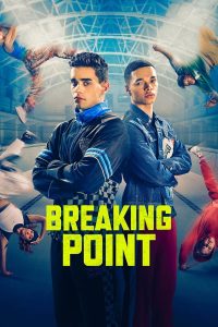 فيلم Breaking Point 2023 مترجم فيلم Breaking Point 2023 مترجم