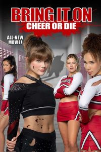 فيلم Bring It On: Cheer or Die 2022 مترجم فيلم Bring It On: Cheer or Die 2022 مترجم