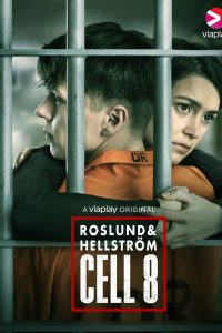 مسلسل Cell 8 موسم 1 حلقة 1 مسلسل Cell 8 موسم 1 حلقة 1