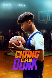 فيلم Chang Can Dunk 2023 مترجم فيلم Chang Can Dunk 2023 مترجم