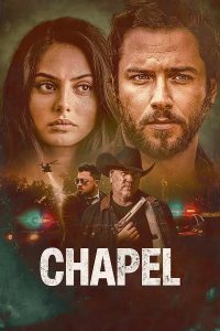 فيلم Chapel 2024 مترجم فيلم Chapel 2024 مترجم