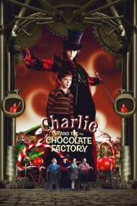فيلم Charlie and the Chocolate Factory 2005 مترجم فيلم Charlie and the Chocolate Factory 2005 مترجم