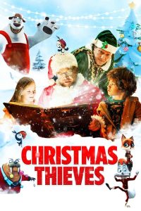 فيلم Christmas Thieves 2022 مترجم فيلم Christmas Thieves 2022 مترجم