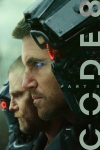 فيلم Code 8: Part II 2024 مترجم فيلم Code 8: Part II 2024 مترجم