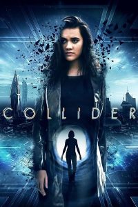 فيلم Collider 2018 مترجم فيلم Collider 2018 مترجم