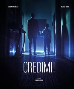 فيلم Credimi! 2022 مترجم فيلم Credimi! 2022 مترجم
