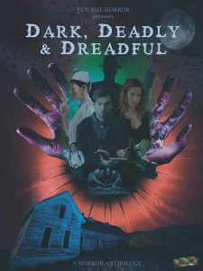 فيلم Dark, Deadly & Dreadful 2019 مترجم فيلم Dark, Deadly & Dreadful 2019 مترجم