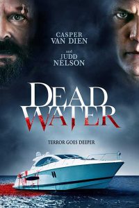 فيلم Dead Water 2019 مترجم فيلم Dead Water 2019 مترجم