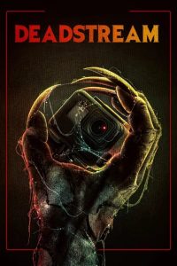 فيلم Deadstream 2022 مترجم فيلم Deadstream 2022 مترجم