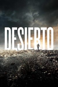 فيلم Desierto 2015 مترجم فيلم Desierto 2015 مترجم