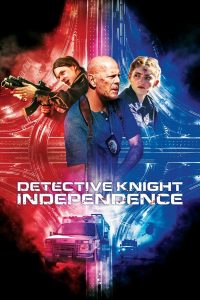 فيلم Detective Knight: Independence 2023 مترجم فيلم Detective Knight: Independence 2023 مترجم