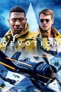 فيلم Devotion 2022 مترجم فيلم Devotion 2022 مترجم