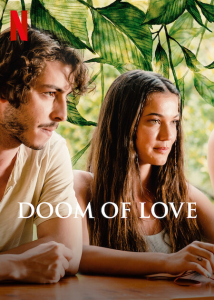فيلم Doom of Love 2022 مترجم فيلم Doom of Love 2022 مترجم
