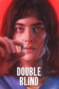 فيلم Double Blind 2023 مترجم فيلم Double Blind 2023 مترجم