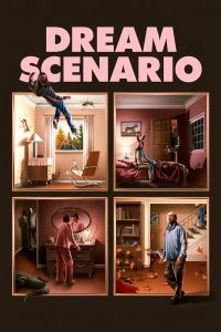 فيلم Dream Scenario 2023 مترجم فيلم Dream Scenario 2023 مترجم