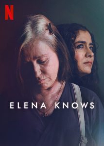فيلم Elena Knows 2023 مترجم فيلم Elena Knows 2023 مترجم