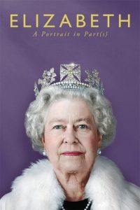فيلم Elizabeth: A Portrait in Part(s) 2022 مترجم فيلم Elizabeth: A Portrait in Part(s) 2022 مترجم