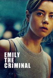 فيلم Emily the Criminal 2022 مترجم فيلم Emily the Criminal 2022 مترجم
