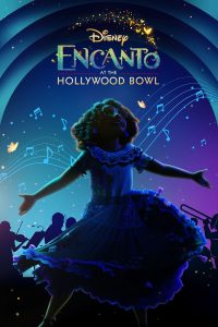 عرض Encanto at the Hollywood Bowl 2022 مترجم عرض Encanto at the Hollywood Bowl 2022 مترجم