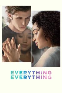 فيلم Everything, Everything 2017 مترجم فيلم Everything, Everything 2017 مترجم