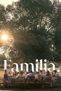 فيلم Familia 2023 مترجم فيلم Familia 2023 مترجم